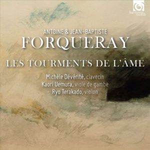 Forqueray - Les tourments de l’âme