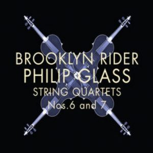String Quartets Nos. 6 and 7 Brooklyn Rider