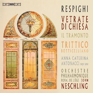 RESPIGHI - Vetrate di chiesa