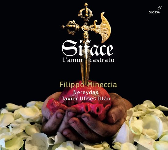 Siface - L'Amor Castrato - Filippo Mineccia - Nereydas - Javie