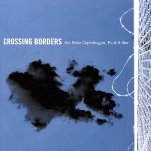 Crossing Borders (werken van Nielsen, Gade, Stenhammar, Holmboe, Tjørnhøj)