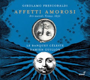 FRESCOBALDI - Affetti amorosi