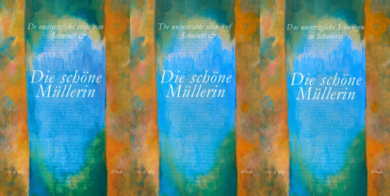 Dré de Mans boek over Die schöne Müllerin komt ut in drie talen.