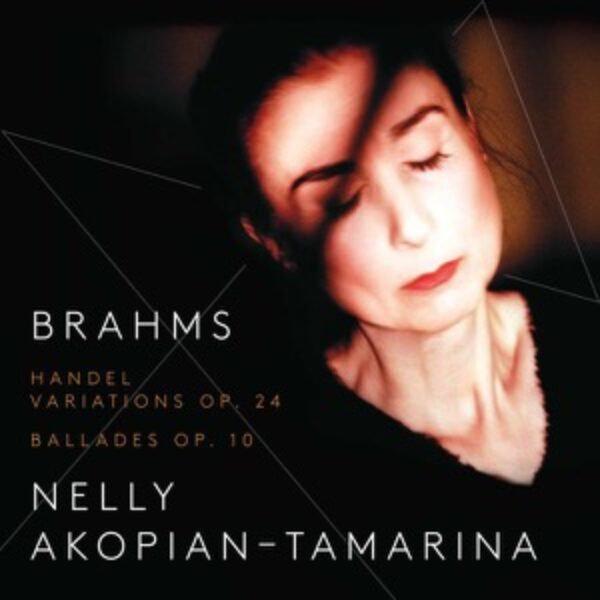 BRAHMS Händel Variations Op. 24 – 4 Ballades Op. 10