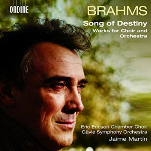 BRAHMS - Songs of Destiny