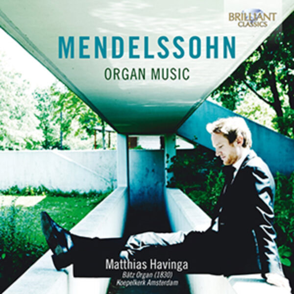 MENDELSSOHN - Organ Music
