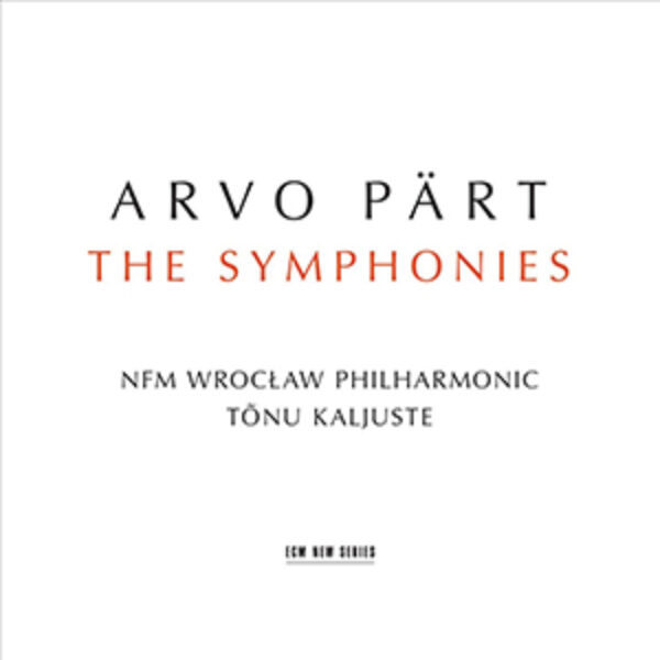 PÄRT - The Symphonies