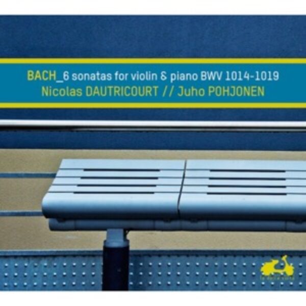 J.S. BACH - 6 Sonatas for Violin and Piano