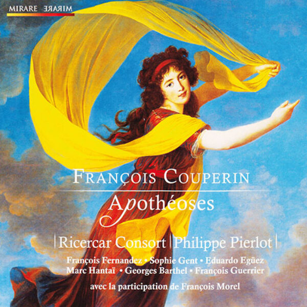 Recensie F. COUPERIN Apothéoses Luister