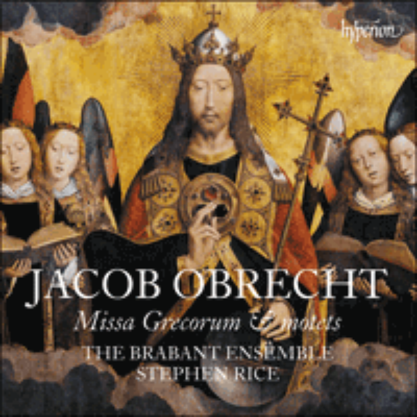 OBRECHT - Missa Grecorum & motets