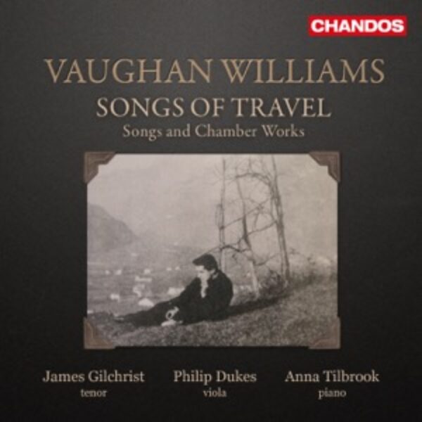 VAUGHAN WILLIAMS - Songs of Travel